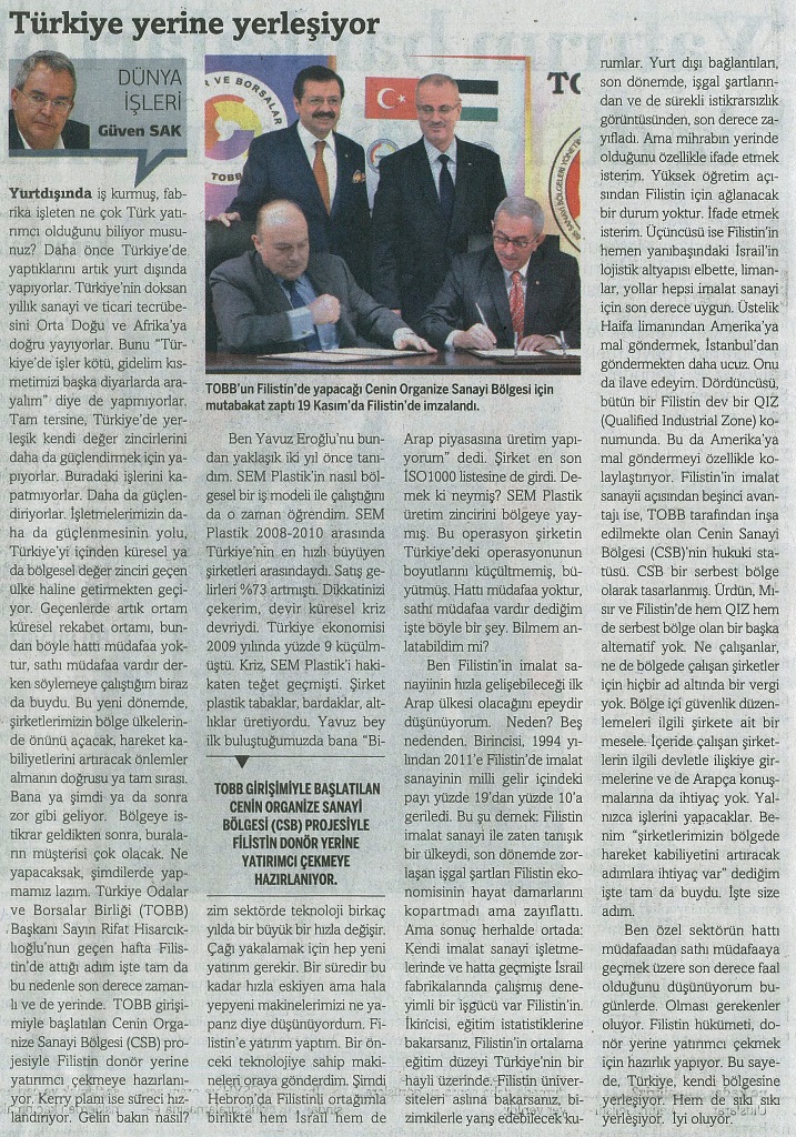 25.11.2013 Tarihli Dünya Gazetesi’nde yer alan Güven Sak’ın ‘Türkiye Yerine Yerleşiyor’ başlıklı köşe yazısı.
