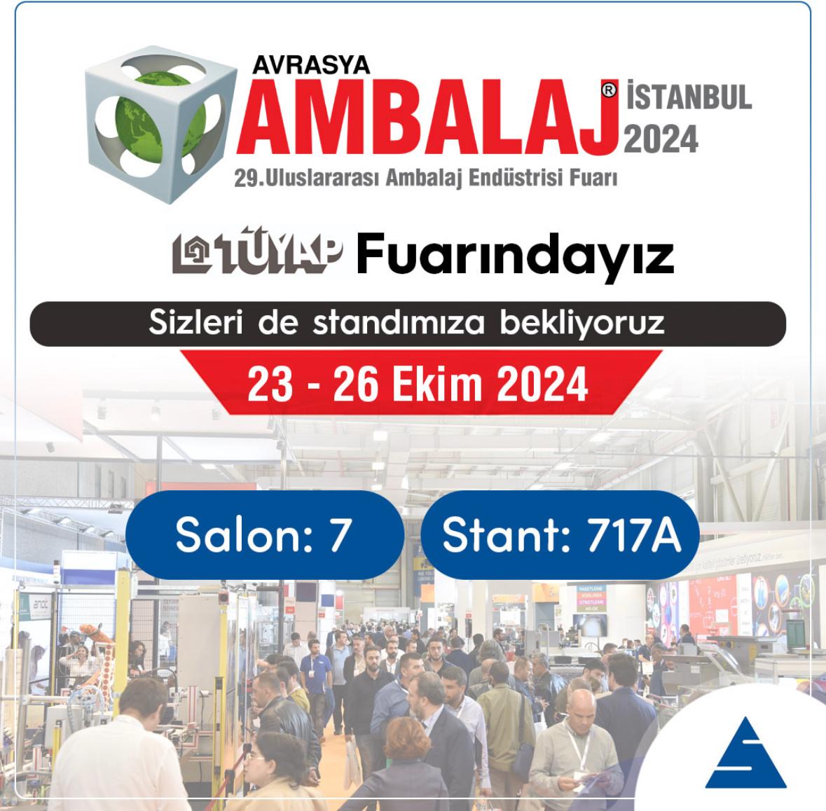 Avrasya Ambalaj Fuarı 2024 Tüyap Fuarındayız