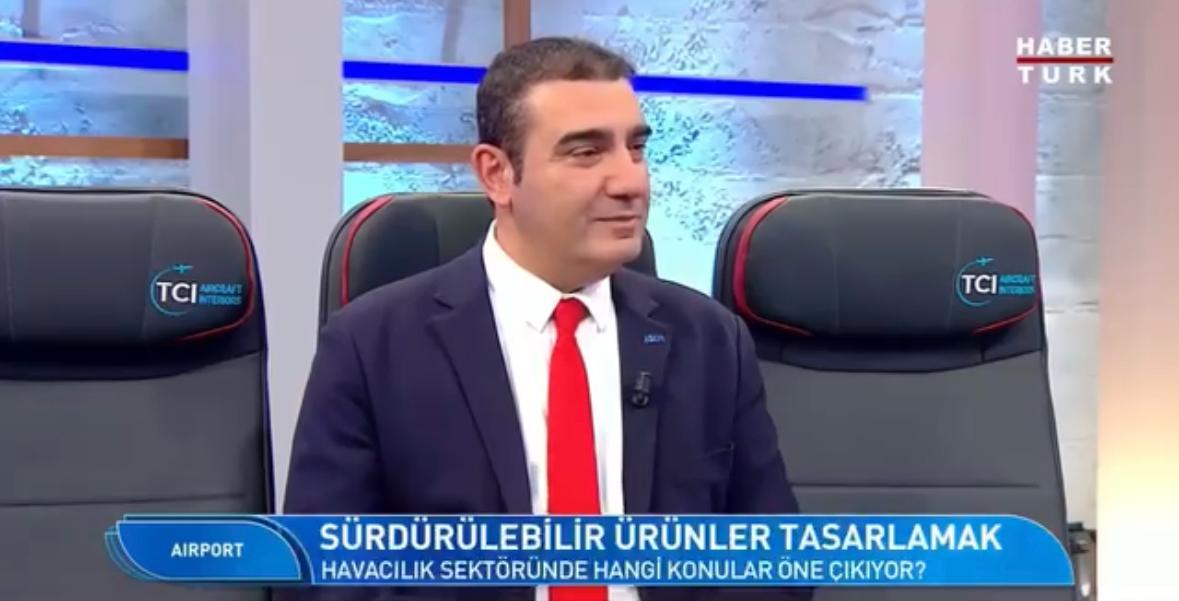 Yönetim  Kurulu  Başkanımız  Sayın Yavuz  Eroğlu Sürdürülebilir Ürünler Tasarlamak ile ilgili  Habertürk  TV Güntay  Şimşek ‘Airport’ Programına  konuk oldu